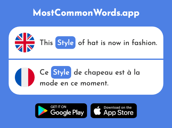 Style - Style (The 1999th Most Common French Word)