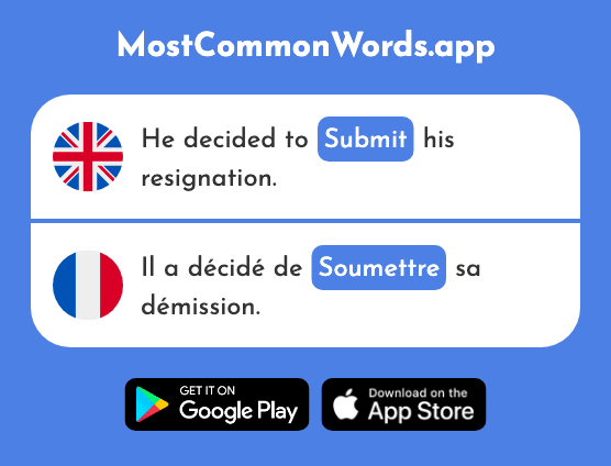 Submit - Soumettre (The 687th Most Common French Word)