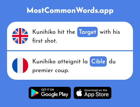 Target - Cible (The 2740th Most Common French Word)
