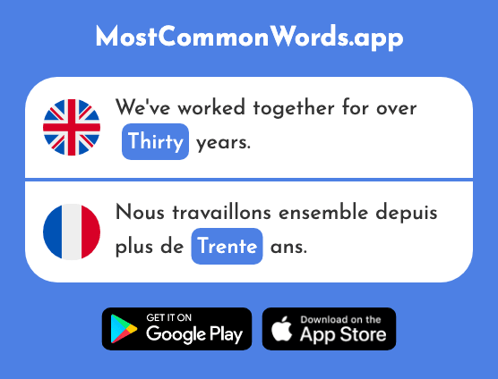 Thirty - Trente (The 1646th Most Common French Word)