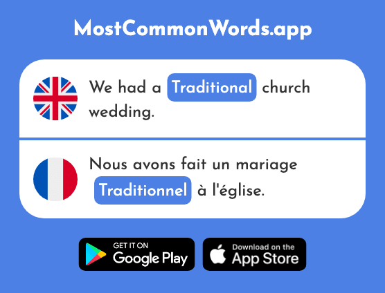 Traditional - Traditionnel (The 1574th Most Common French Word)