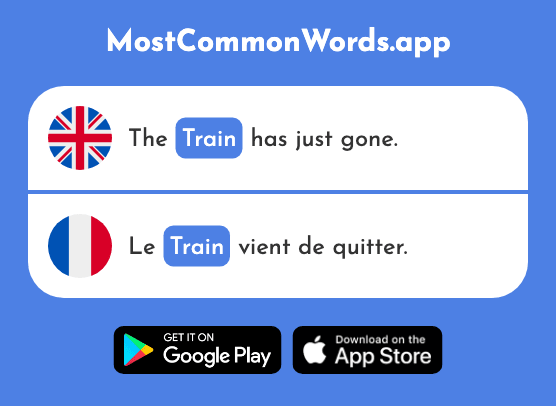Train - Train (The 232nd Most Common French Word)
