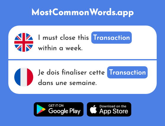 Transaction - Transaction (The 2940th Most Common French Word)