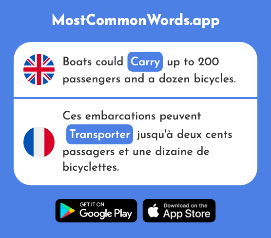 Transport, carry - Transporter (The 1929th Most Common French Word)