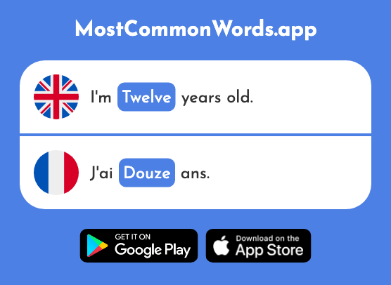 Twelve - Douze (The 1664th Most Common French Word)