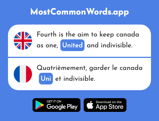 United - Uni (The 2153rd Most Common French Word)