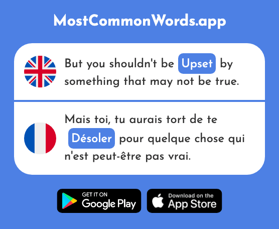 Upset, sadden - Désoler (The 2081st Most Common French Word)