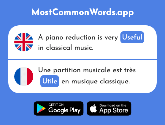 Useful - Utile (The 1003rd Most Common French Word)