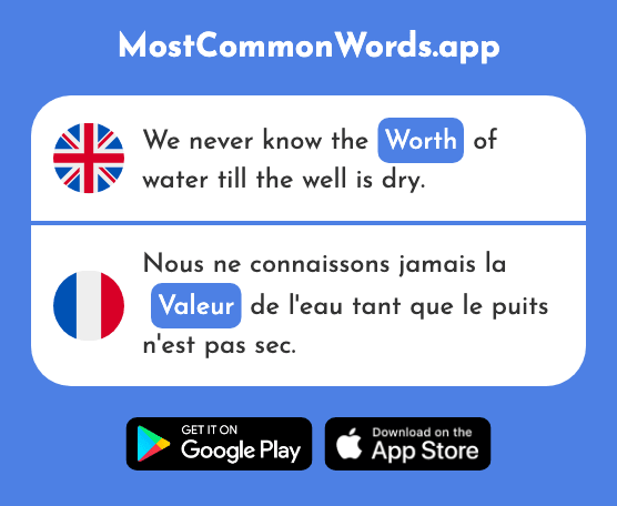 Value, worth - Valeur (The 453rd Most Common French Word)