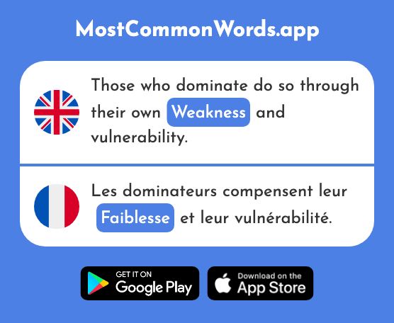 Weakness - Faiblesse (The 1944th Most Common French Word)
