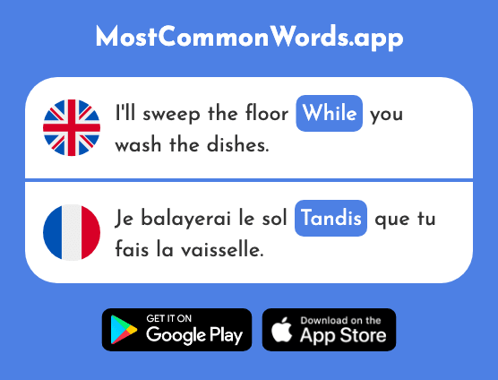 While - Tandis (The 975th Most Common French Word)