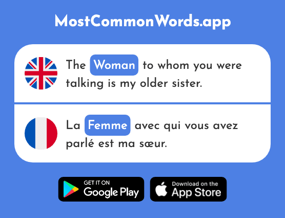 Woman, wife - Femme (The 154th Most Common French Word)