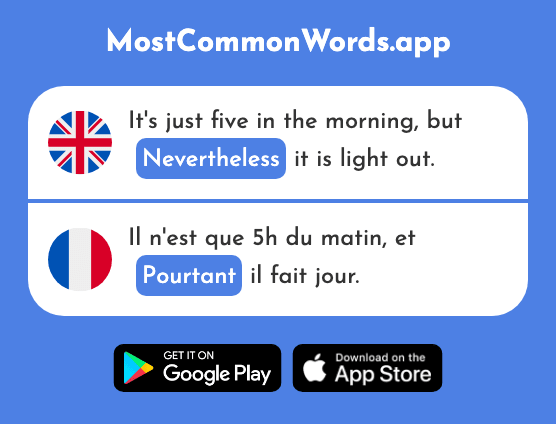 Yet, nonetheless, nevertheless - Pourtant (The 460th Most Common French Word)