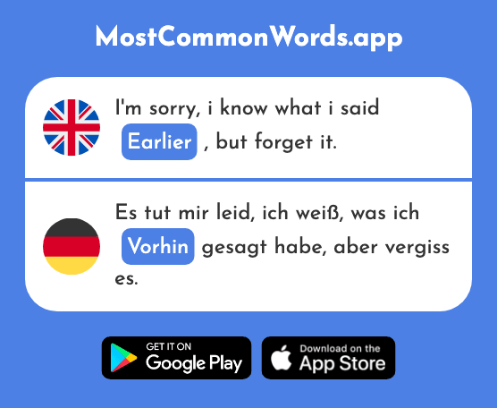 A short time ago, earlier - Vorhin (The 3000th Most Common German Word)