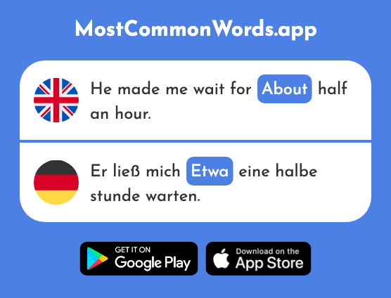 About, approximately, after all - Etwa (The 181st Most Common German Word)