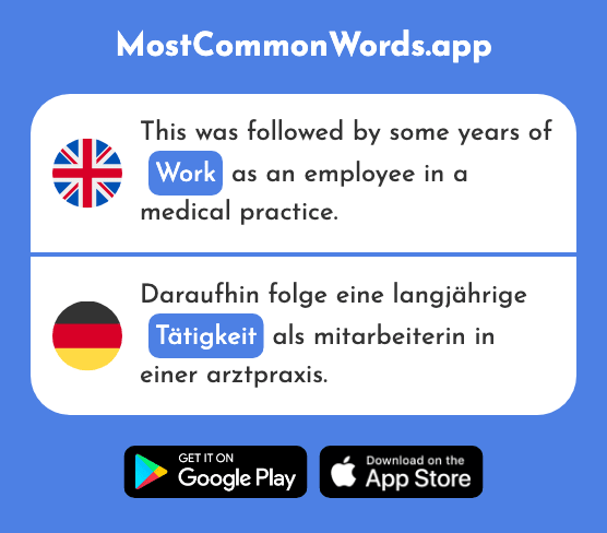 Activity, work - Tätigkeit (The 1668th Most Common German Word)