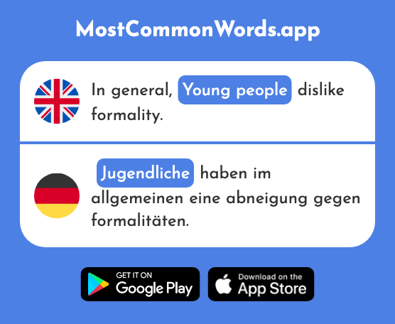 Adolescent, young people - Jugendliche (The 1324th Most Common German Word)