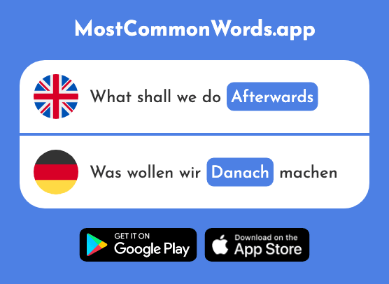 After it, afterwards - Danach (The 457th Most Common German Word)