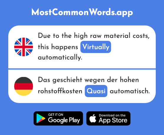 Almost, virtually - Quasi (The 2002nd Most Common German Word)