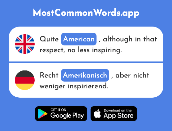 American - Amerikanisch (The 836th Most Common German Word)