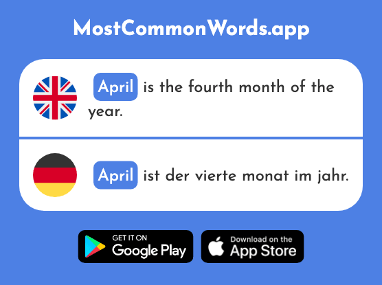 April - April (The 1004th Most Common German Word)