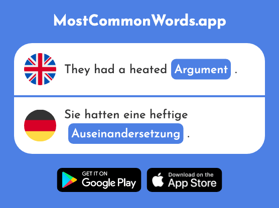 Argument, quarrel - Auseinandersetzung (The 1841st Most Common German Word)