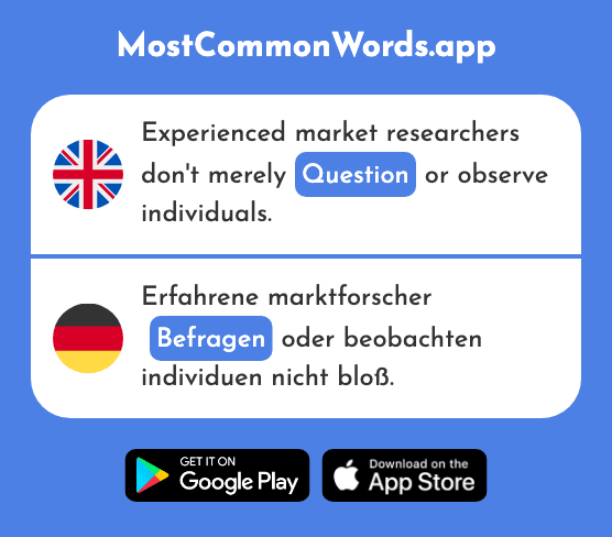 Ask, question - Befragen (The 1885th Most Common German Word)