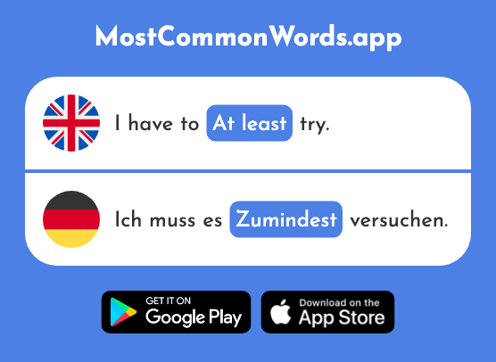 At least - Zumindest (The 612th Most Common German Word)