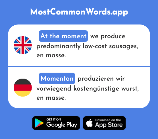 At the moment, momentarily - Momentan (The 2661st Most Common German Word)
