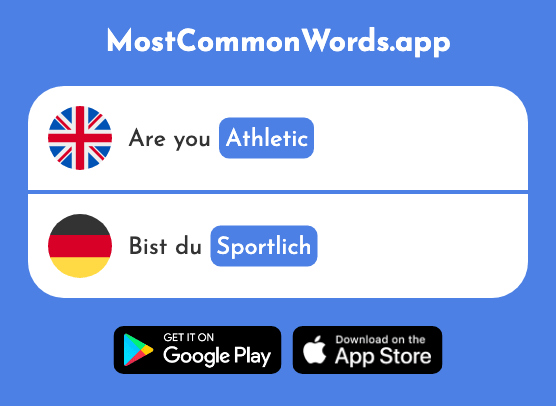 Athletic - Sportlich (The 2299th Most Common German Word)