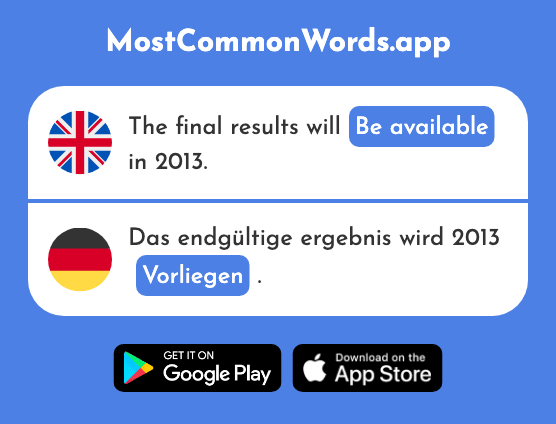 Be available, exist - Vorliegen (The 647th Most Common German Word)