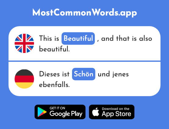 Beautiful, pleasant, good - Schön (The 188th Most Common German Word)