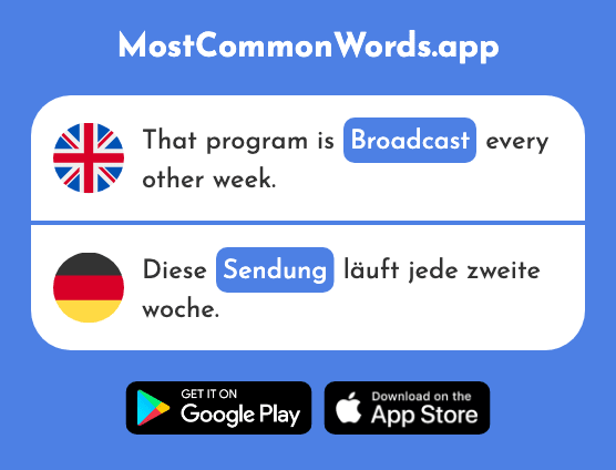 Broadcast - Sendung (The 2360th Most Common German Word)