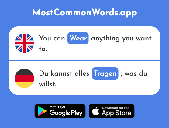 Carry, wear - Tragen (The 271st Most Common German Word)