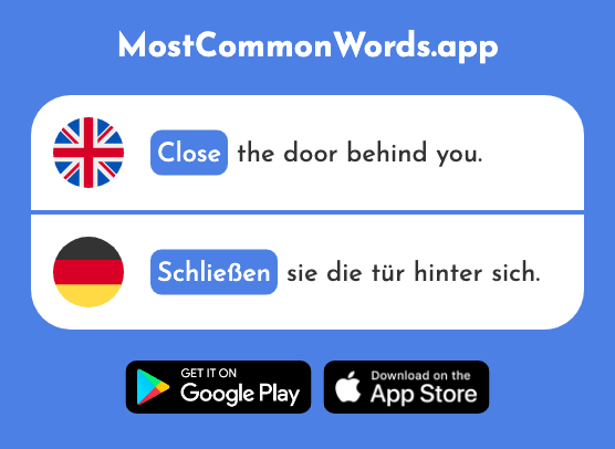 Close - Schließen (The 350th Most Common German Word)