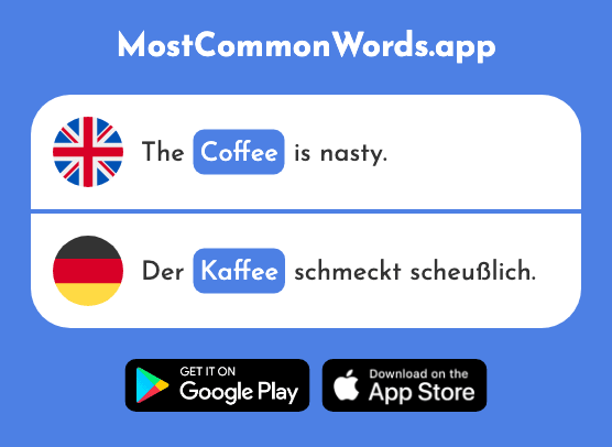Coffee - Kaffee (The 1299th Most Common German Word)