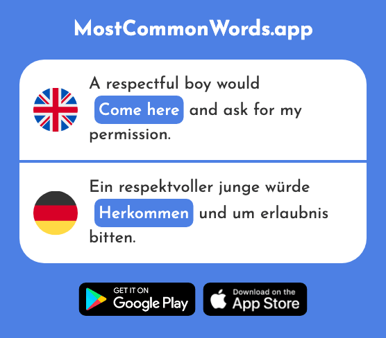 Come here - Herkommen (The 2336th Most Common German Word)