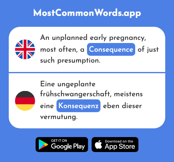 Consequence - Konsequenz (The 1582nd Most Common German Word)