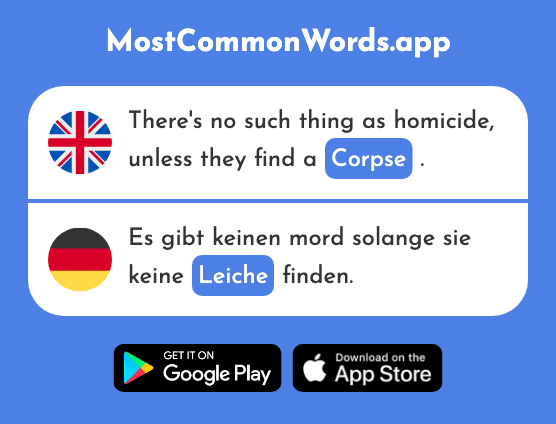 Corpse - Leiche (The 2589th Most Common German Word)