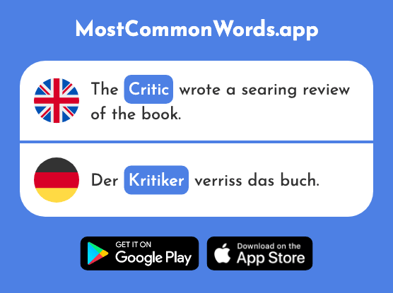 Critic - Kritiker (The 2621st Most Common German Word)