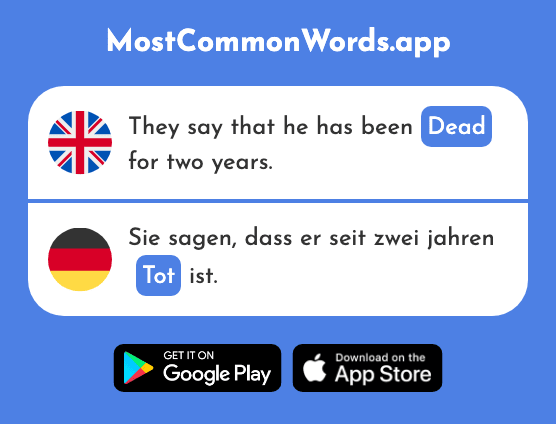 Dead - Tot (The 513th Most Common German Word)