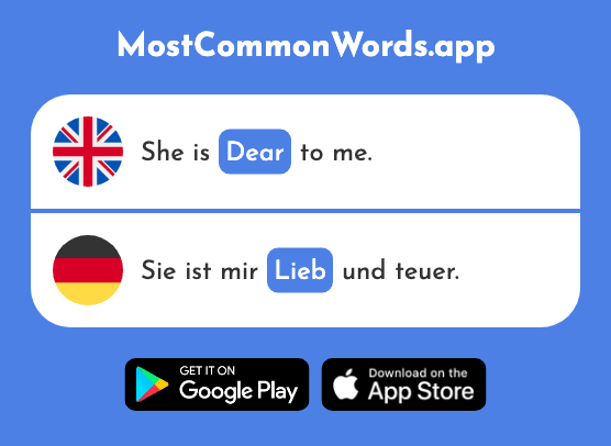 Dear, kind - Lieb (The 897th Most Common German Word)