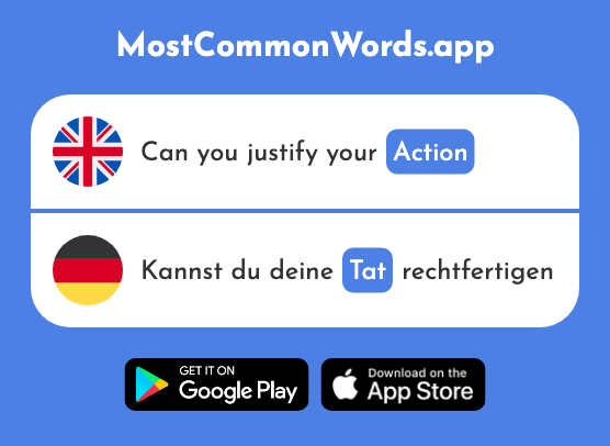 Deed, action - Tat (The 1178th Most Common German Word)