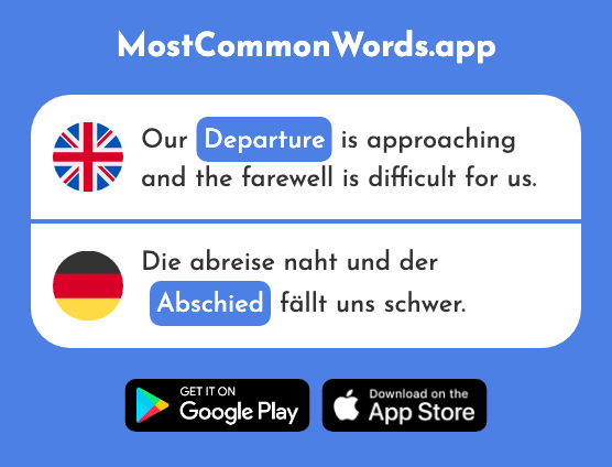 Departure, parting - Abschied (The 2686th Most Common German Word)