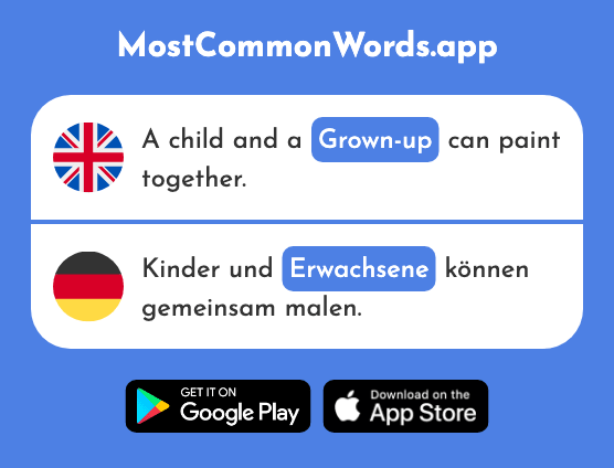 Die adult, grown-up - Erwachsene (The 2369th Most Common German Word)