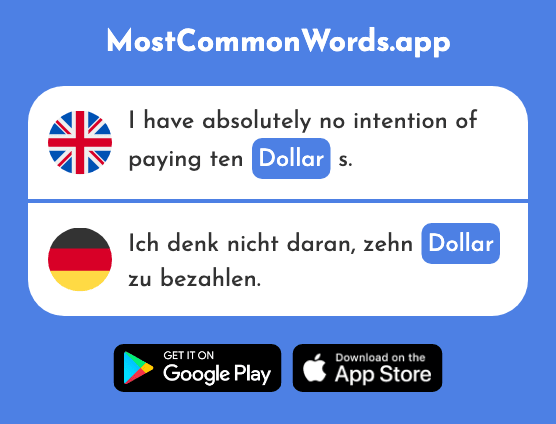 Dollar - Dollar (The 941st Most Common German Word)