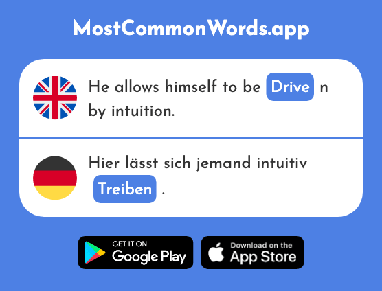 Drive, pursue - Treiben (The 964th Most Common German Word)