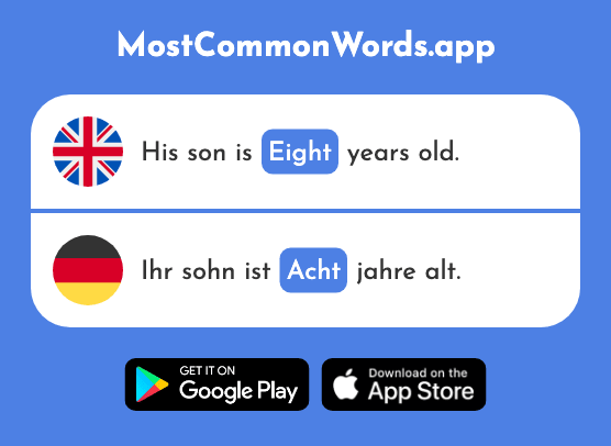 Eight - Acht (The 645th Most Common German Word)