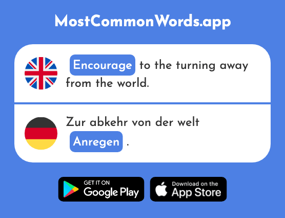 Encourage, suggest, stimulate - Anregen (The 2354th Most Common German Word)