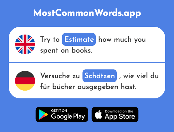 Estimate, value - Schätzen (The 1294th Most Common German Word)